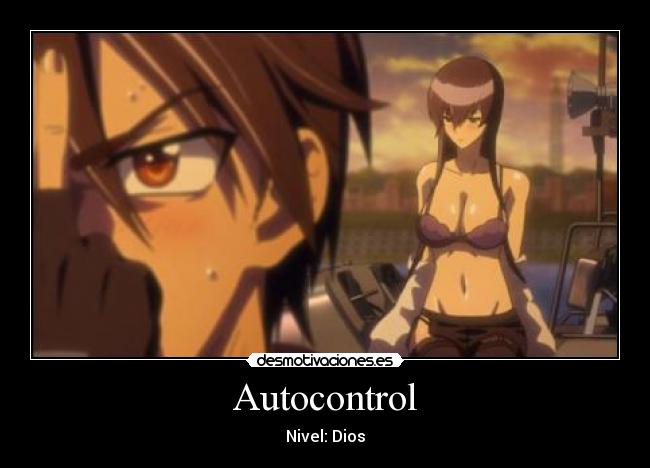 Autocontrol - Nivel: Dios