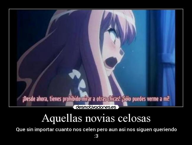 Aquellas novias celosas -