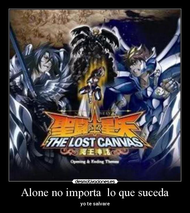 Alone no importa lo que suceda -