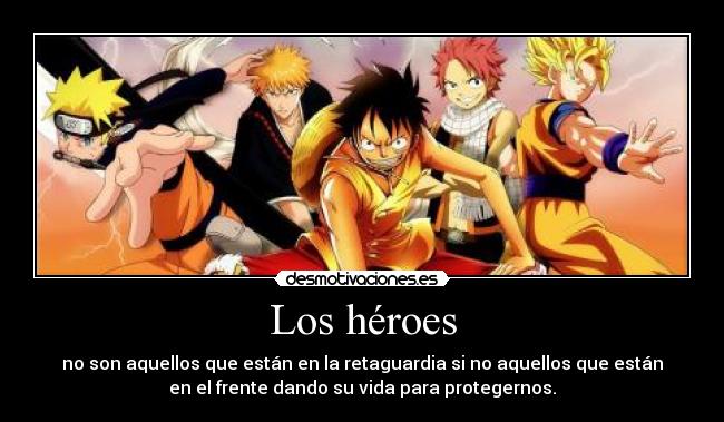 Los héroes -