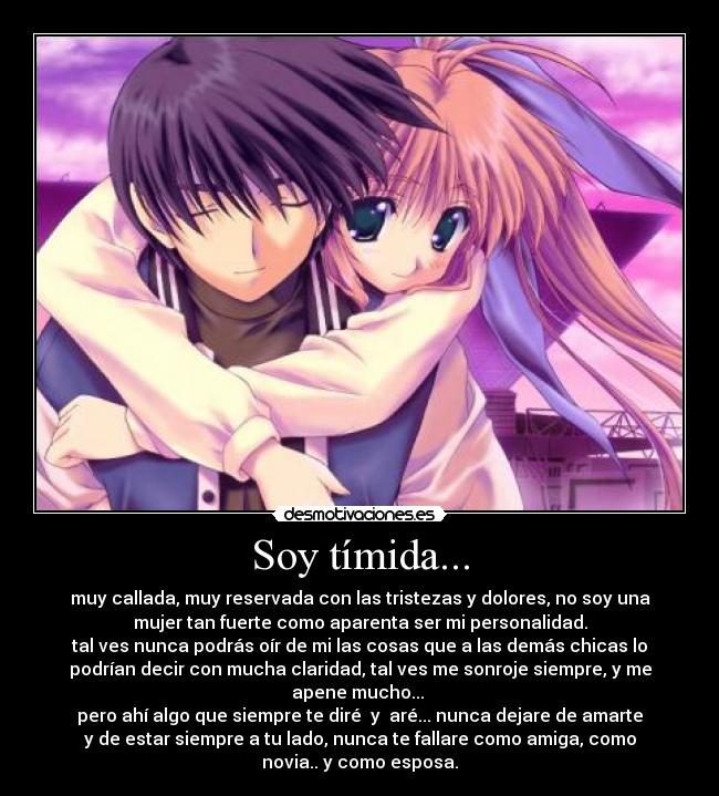 Soy tímida... -