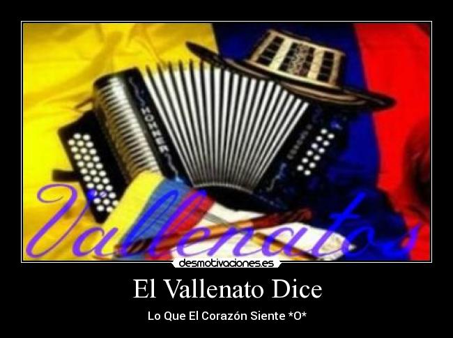 El Vallenato Dice - 