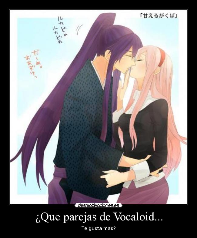 ¿Que parejas de Vocaloid... - Te gusta mas?