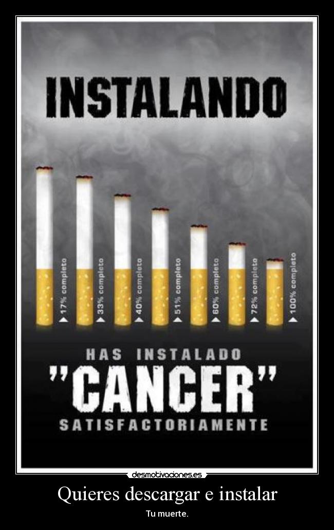 Quieres descargar e instalar - Tu muerte.