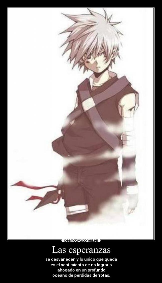 carteles anime kakashi naruto oscuridad esperanza derrotas perdidas oceano ahogado sentimientos muertos desmotivaciones