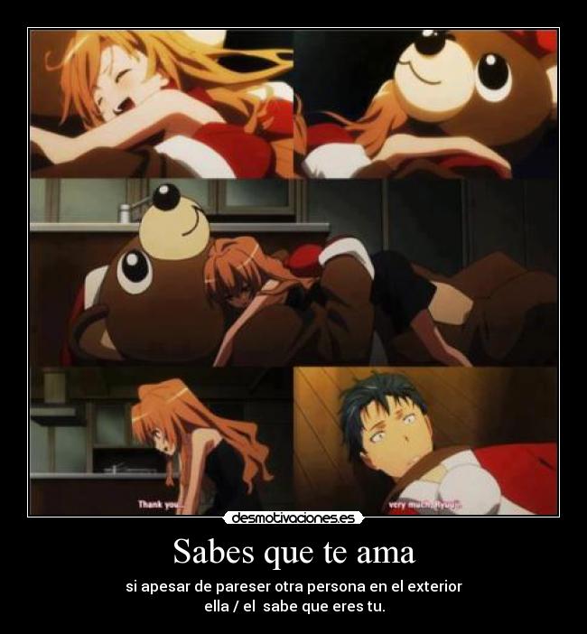 carteles toradora anime manga kawai amai laura sabes que ama aunque aparentes ser otra ella sabe que desmotivaciones