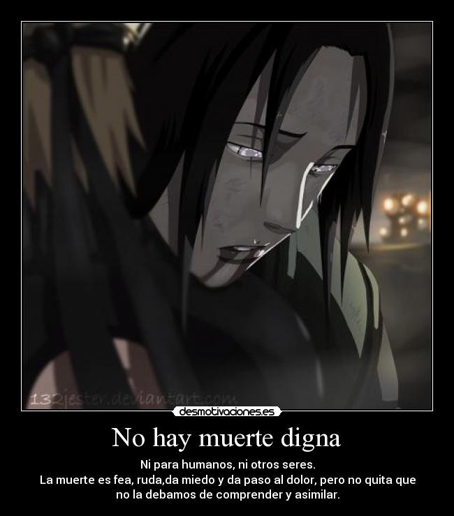 No hay muerte digna -