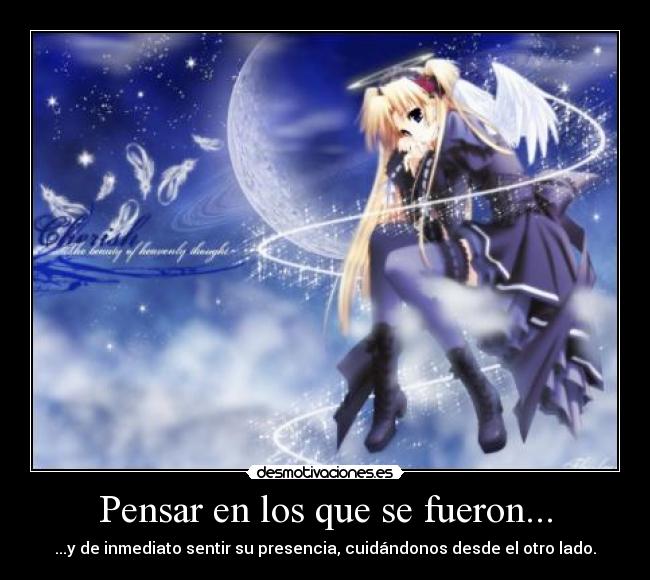 Pensar en los que se fueron... - 