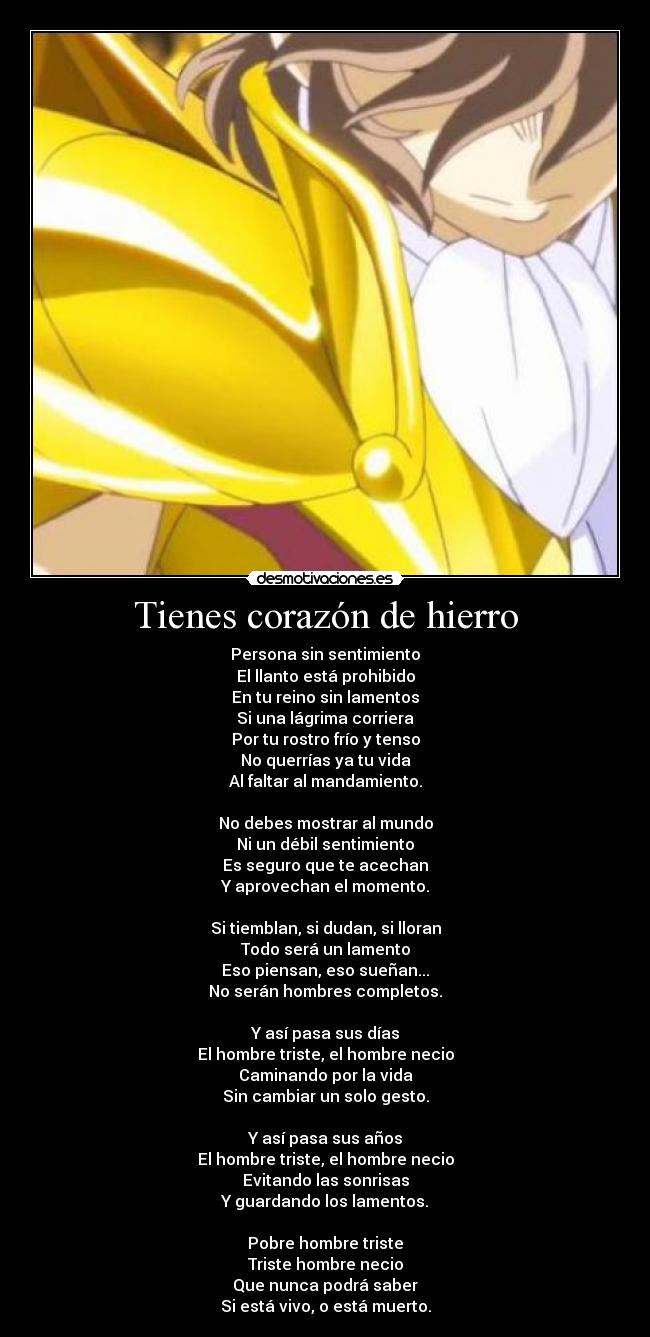 Tienes corazón de hierro - 
