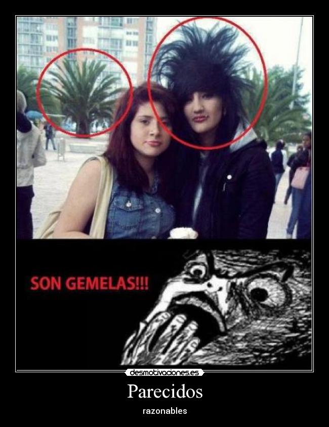 Parecidos - razonables