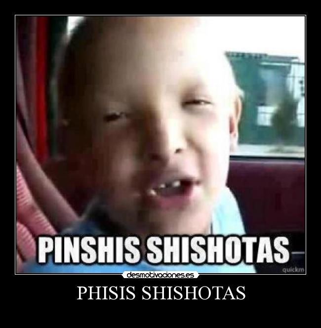 PHISIS SHISHOTAS - 