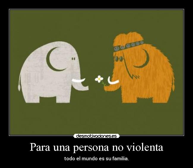 Para una persona no violenta - 