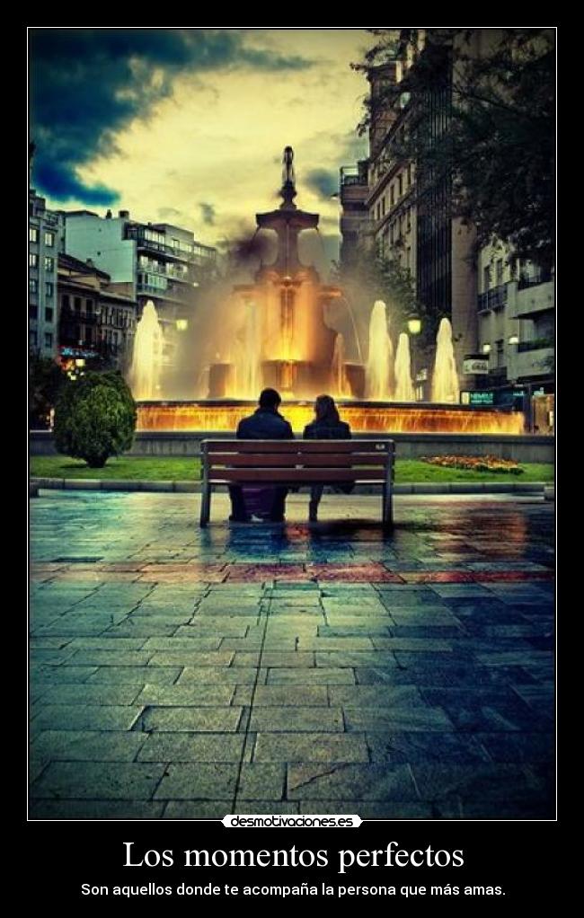 Los momentos perfectos - 