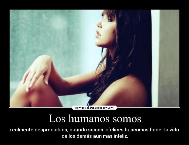 Los humanos somos -