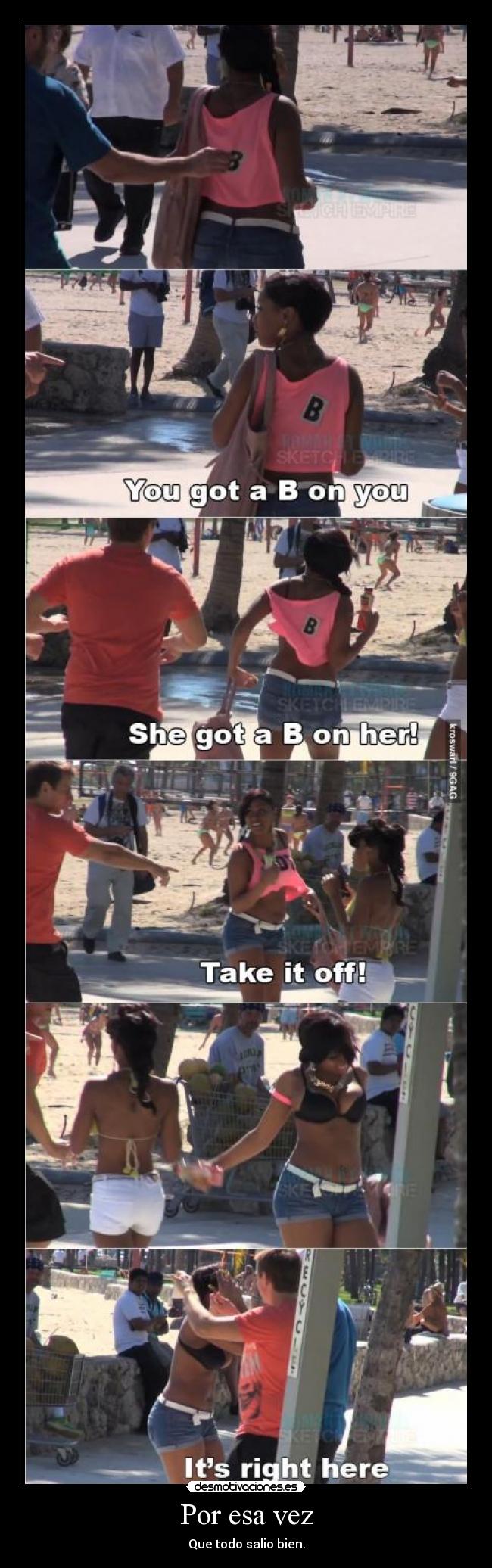 Por esa vez - Que todo salio bien.