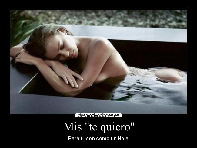 Mis te quiero - 