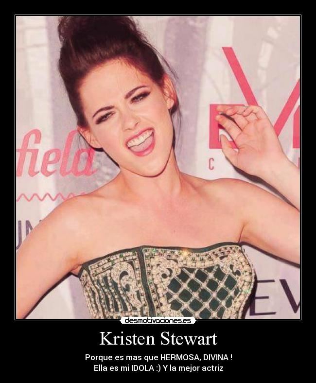Kristen Stewart -
