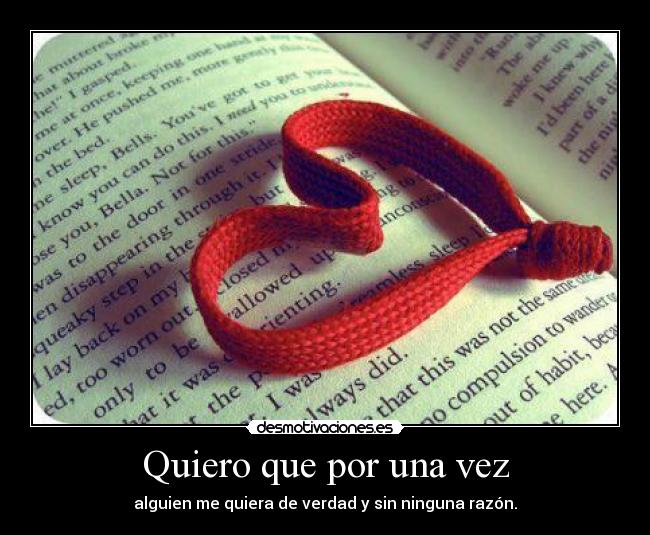 Quiero que por una vez -