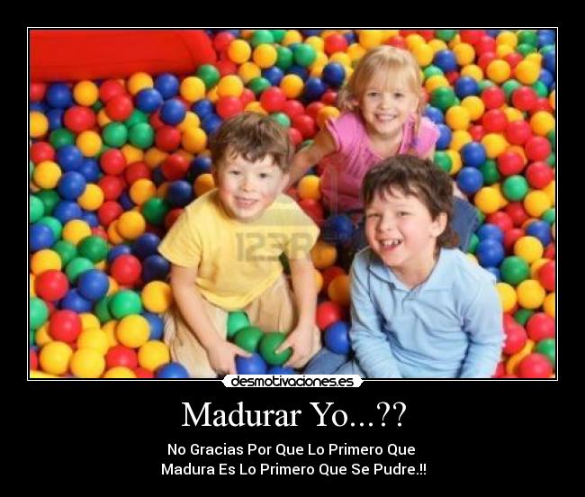 carteles madurar nashiely desmotivaciones