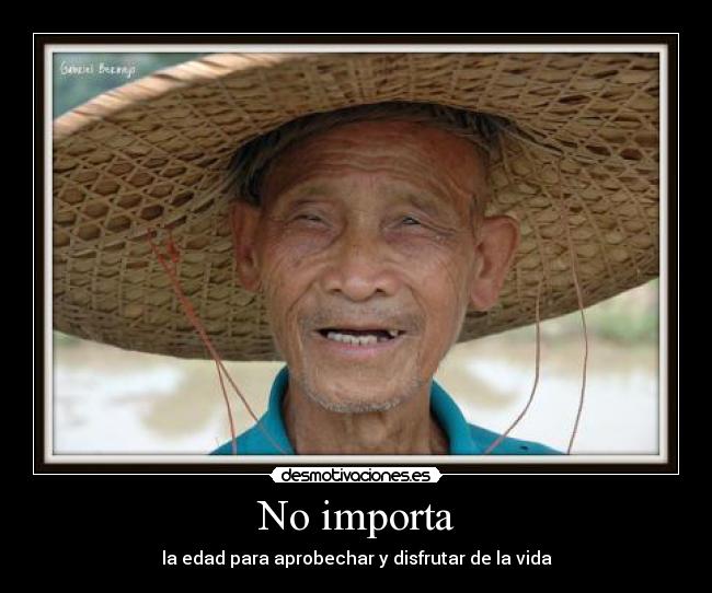 No importa -