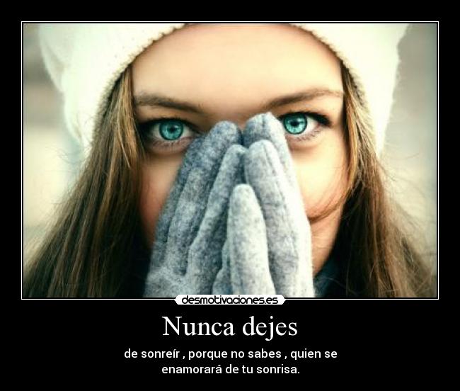 Nunca dejes -