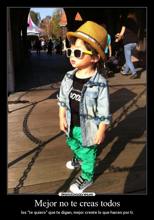 Mejor no te creas todos - 