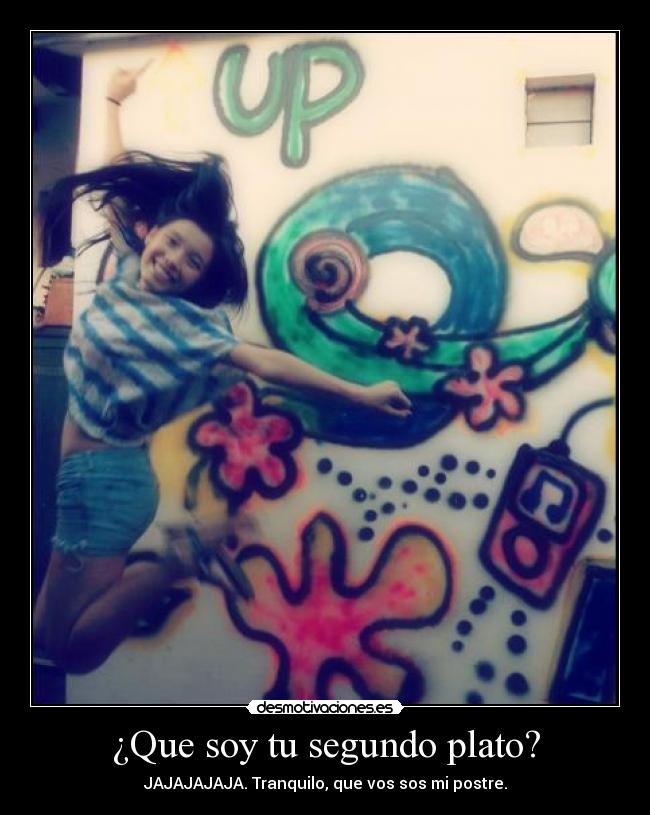 carteles vos sos postre desmotivaciones