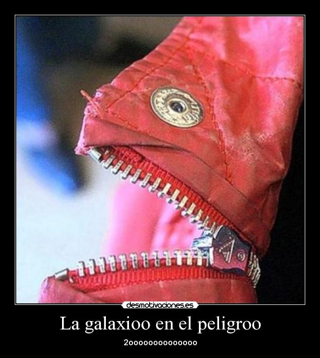 La galaxiоо en el peligroо - 2oooooooooooooo