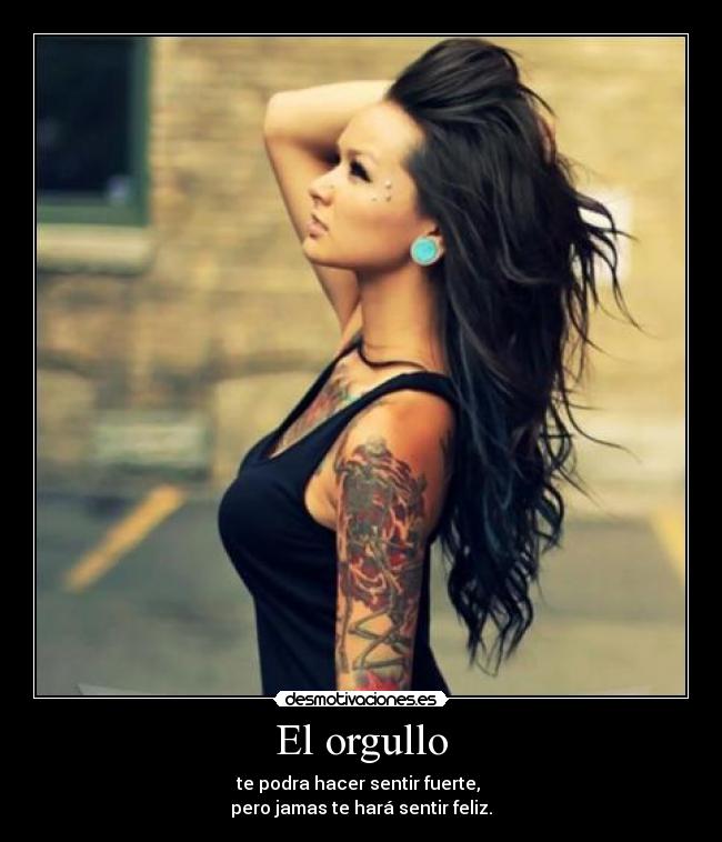 El orgullo -