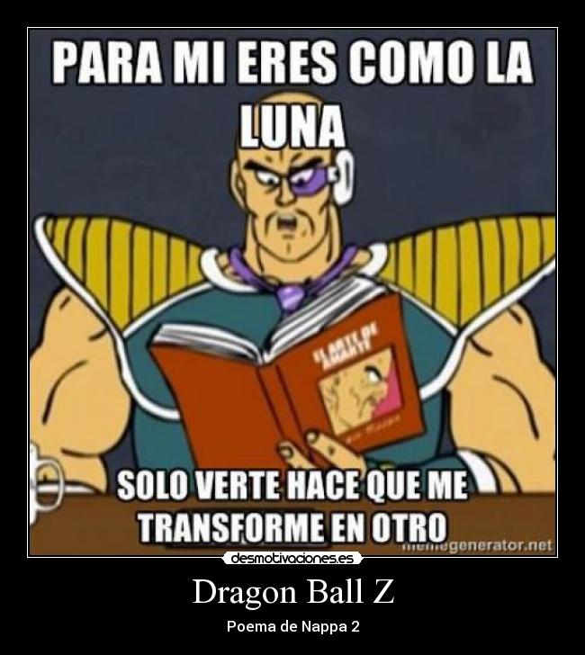 Dragon Ball Z - Poema de Nappa 2