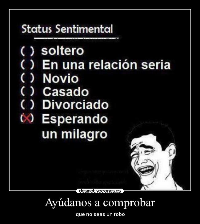 Ayúdanos a comprobar - que no seas un robo