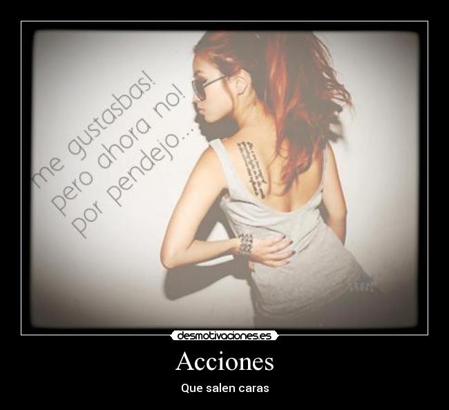 Acciones - Que salen caras