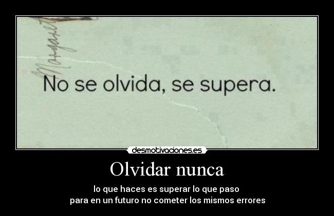 Olvidar nunca -