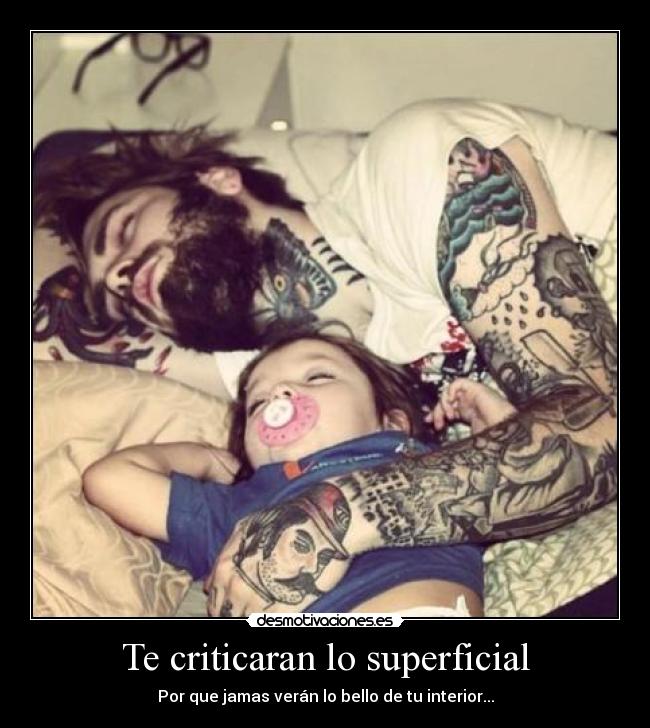 Te criticaran lo superficial -