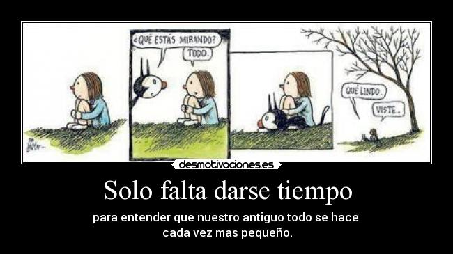 Solo falta darse tiempo - 