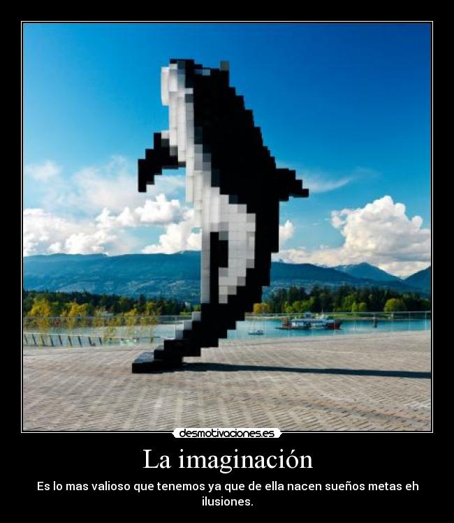 La imaginación -
