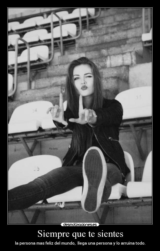 Siempre que te sientes -