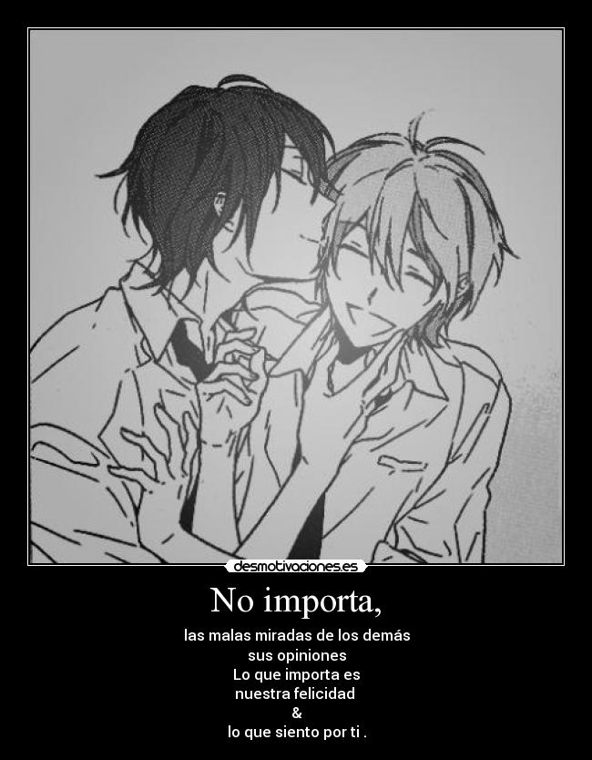 No importa, -