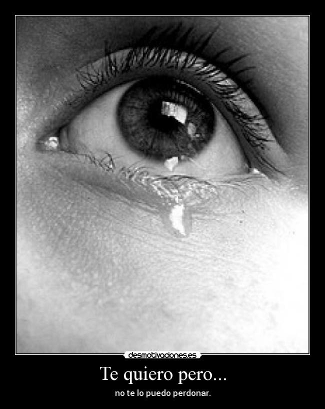 Te quiero pero... -