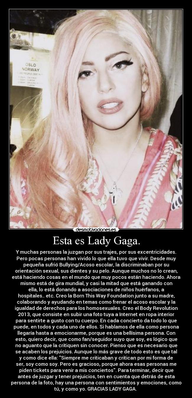 Esta es Lady Gaga. - 