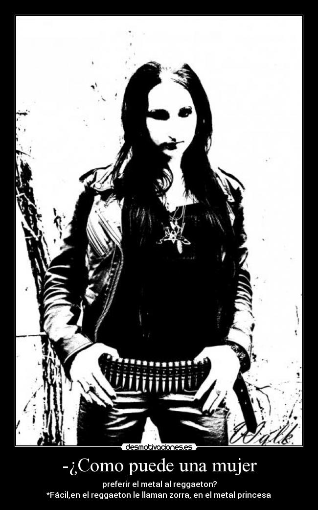 carteles mujer godricvampire666 unicorniosrosasyazules metaaaaaaaaal desmotivaciones