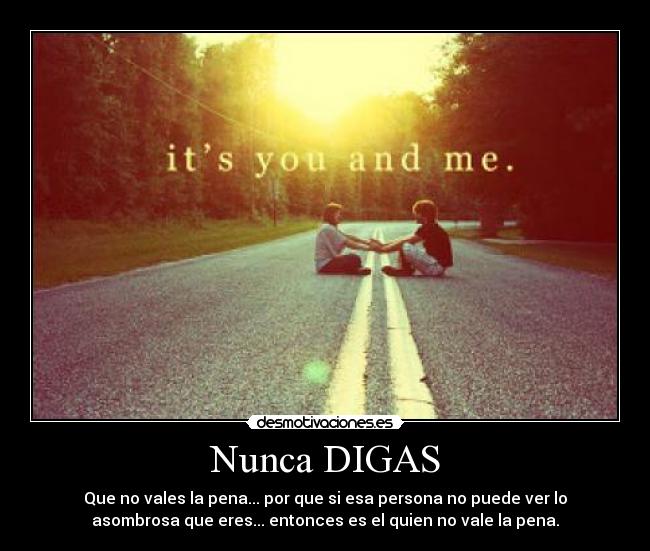Nunca DIGAS -