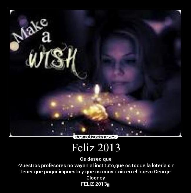 carteles feliz 2013 desmotivaciones
