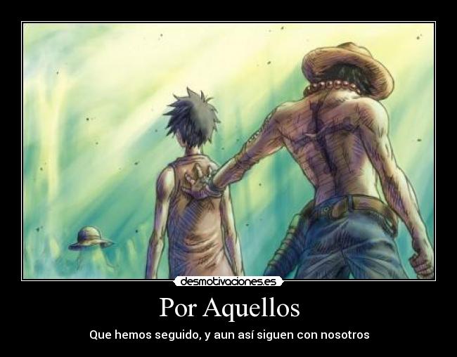 carteles anime one piece monkey luffy portagas ace muwiwara desmotivaciones