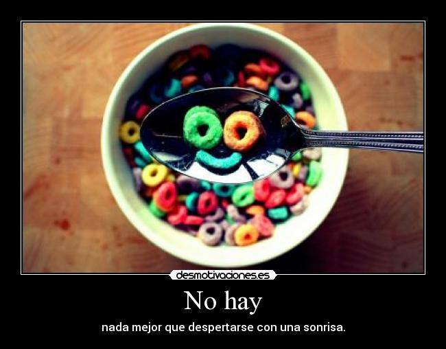 No hay - 