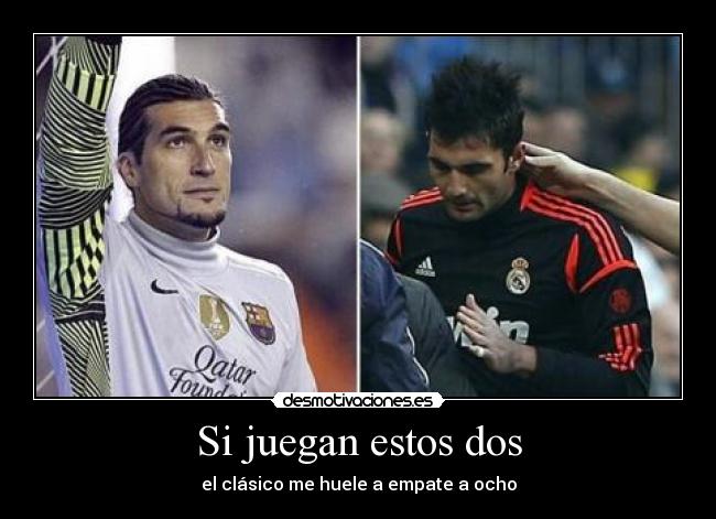 Si juegan estos dos - 