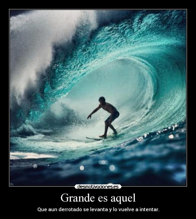Grande es aquel - 
