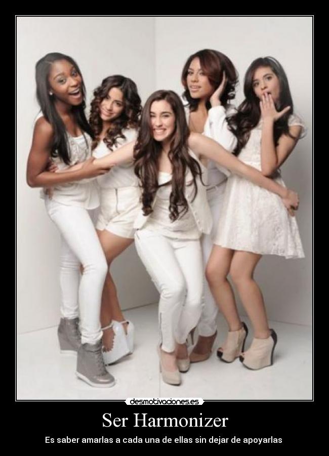 Ser Harmonizer - Es saber amarlas a cada una de ellas sin dejar de apoyarlas