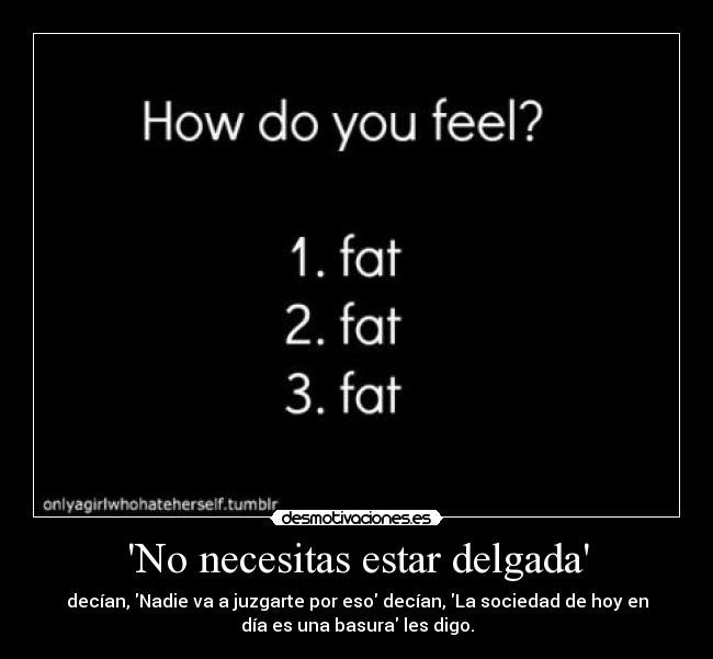 No necesitas estar delgada - 