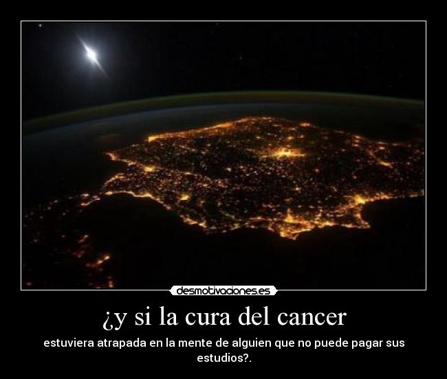 ¿y si la cura del cancer - 